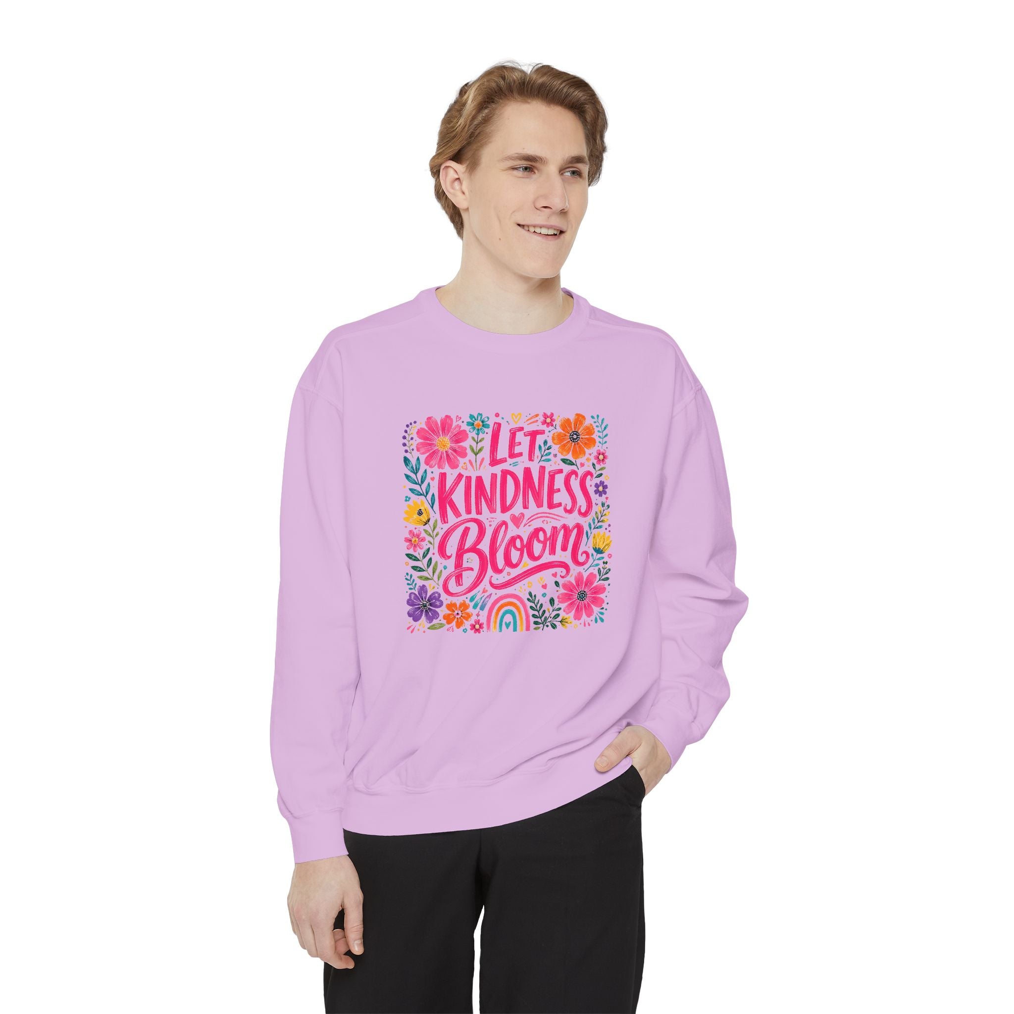 Let Kindness Bloom Sweatshirt — Floral Inspirational Crewneck