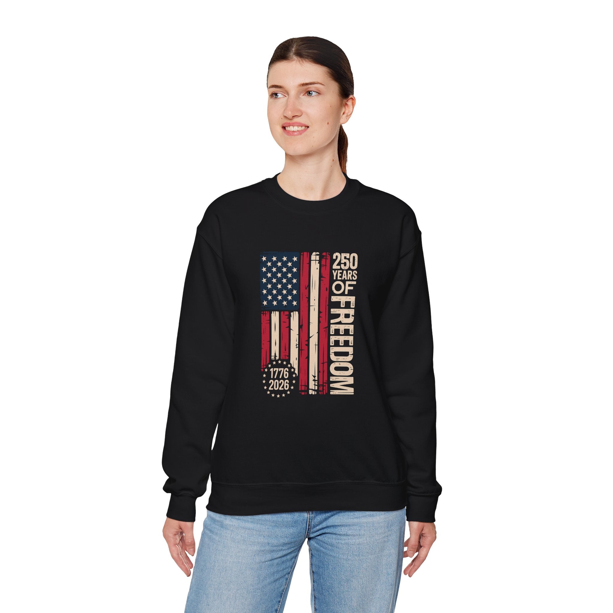 250 Years of Freedom Crewneck Sweatshirt – Patriotic American Flag 1776–2026 Anniversary